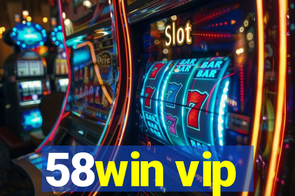 58win vip